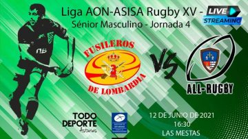 16:30 Rugby Liga AON-ASISA Rugby XV – Sénior Masculino – FUSILEROS DE LOMBARDIA vs ALL RUGBY