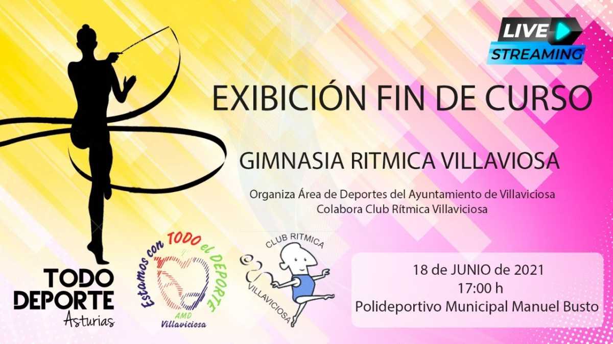 17:00 18-06-2021 Exhibición Fin de Curso de Gimnasia Rítmica Villaviciosa