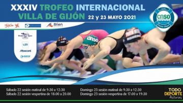 🖥 Directo –  NATACION – XXXIV Trofeo Internacional Villa de Gijón ( Sábado mañana)