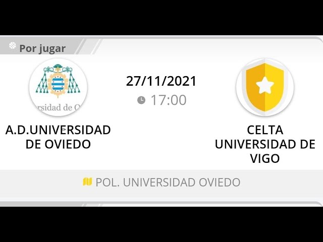 A D.Universidad de Oviedo – Celta Universidad de Vigo